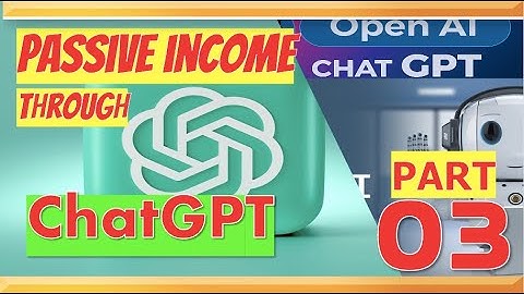 ChatGPT 2023 Passive Income With AI -   3  Chat GPT can write Blog posts in 30 seconds