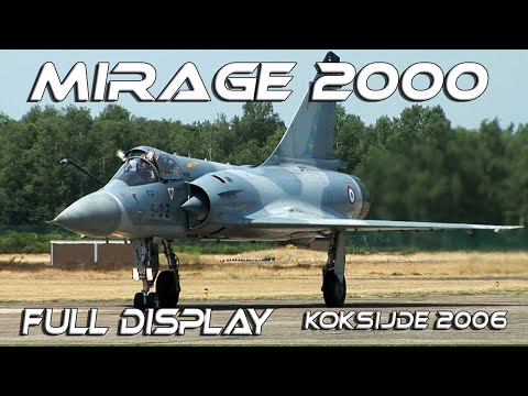Great Planes :Mirage 2000 Full Solo Demo Koksijde Airshow 2006 Hd