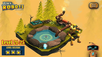 Tiny Robots Recharged Level 21-25 (3 Stars) Gameplay Walkthrough