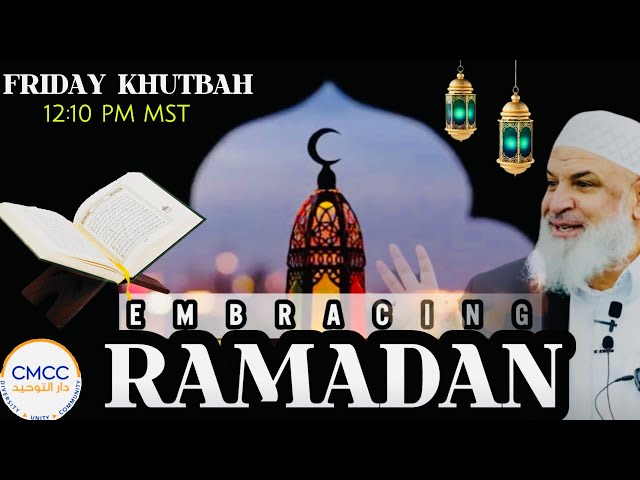Unlocking The Gateway to Transformation - Embracing Ramadan || Friday Khutbah ||  Sh. Karim AbuZaid class=