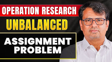 Assignment Problem | Hungarian Method | Unbalanced Assignment Problem