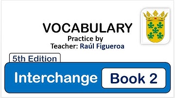 Interchange 5th Edition Book 2 - Unit 3.