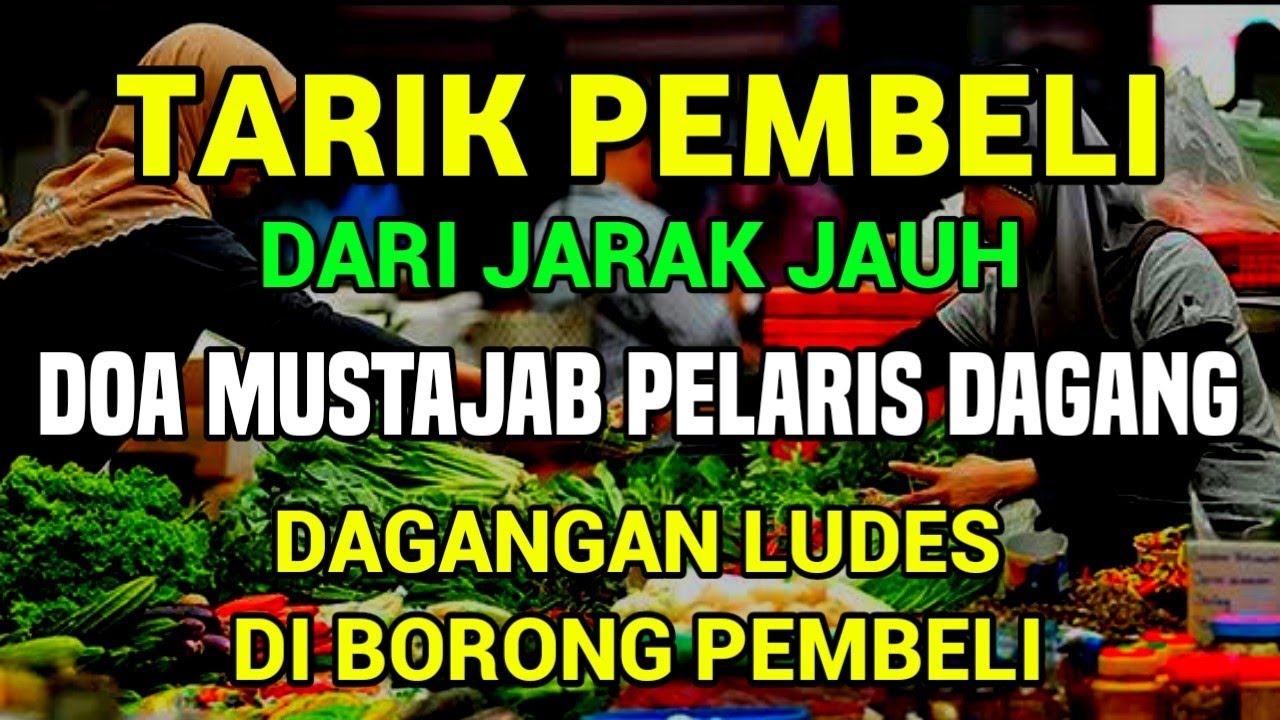 DOA PELARIS DAGANG❗CUKUP PUTAR 1X DOA PELARIS DAGANG & PENARIK PEMBELI