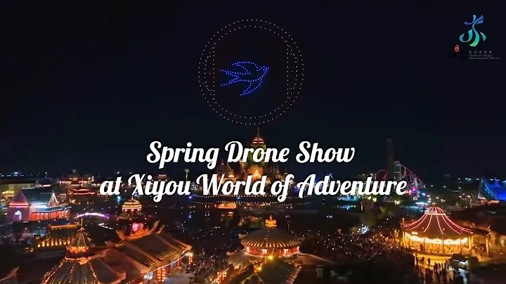 Unfold the Spring with an Unrivaled Drone Show at Xiyou World of Adventure - DayDayNews