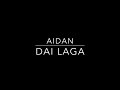 Aidan | Dai Laga | MESC 2018