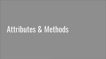 4.4 Attributes & Methods