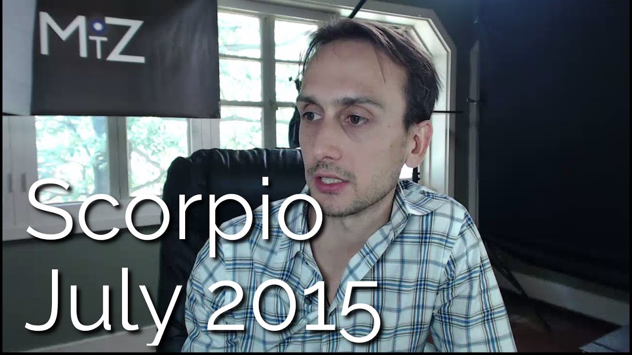 Scorpio Horoscope: July 2015  - Sidereal Astrology