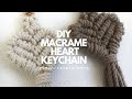 【簡単♡可愛い】マクラメハートキーホルダーの作り方/How to make a macrame heart key chain