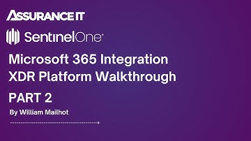 Streamline Your Security: Part 2: Microsoft 365 Integration with SentinelOne