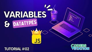 Variables and Datatypes in JavaScript: Unveiling the Foundations of Coding Mastery! 🚀🔍💻