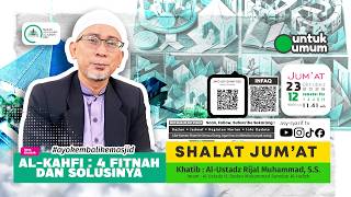 🇵🇸🇮🇩  ALKAHFI: EMPAT FITNAH DAN SOLUSINYA - Ust. Rijal Muhammad, S.S. @Masjid Asysyarif Al Azhar BSD