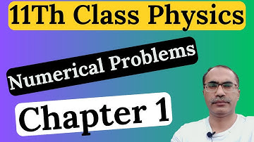 Class 11 Physics Numerical Problems || Chapter 1 || Measurments