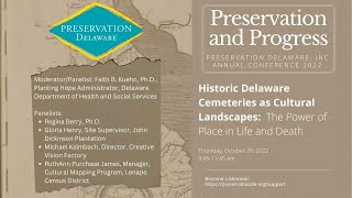 Historic Delaware Cemeteries As Cultural Landscapes The Power Of Place In Life And Death
