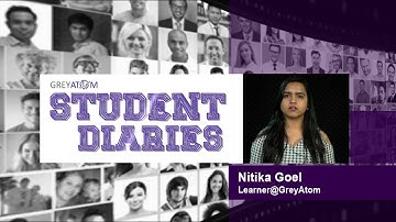 Nitika Goel Testimonial | Student Diaries | Data Science | GreyAtom
