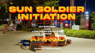 Sun Soldiership Order: The Sun Soldier Initiation Interview and Performance