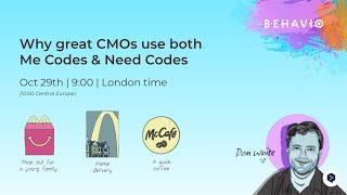 Why great CMOs use both Me Codes &amp; Need Codes