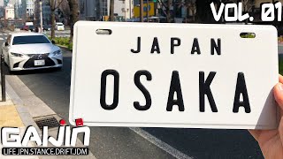 GAIJIN 4 (vol.1) Куда сходить в Осака и Киото? Прохват на CIVIC KANJO!