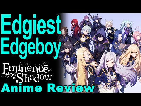 Side Characters Steal the Show? - The Eminence In Shadow - Anime Review!