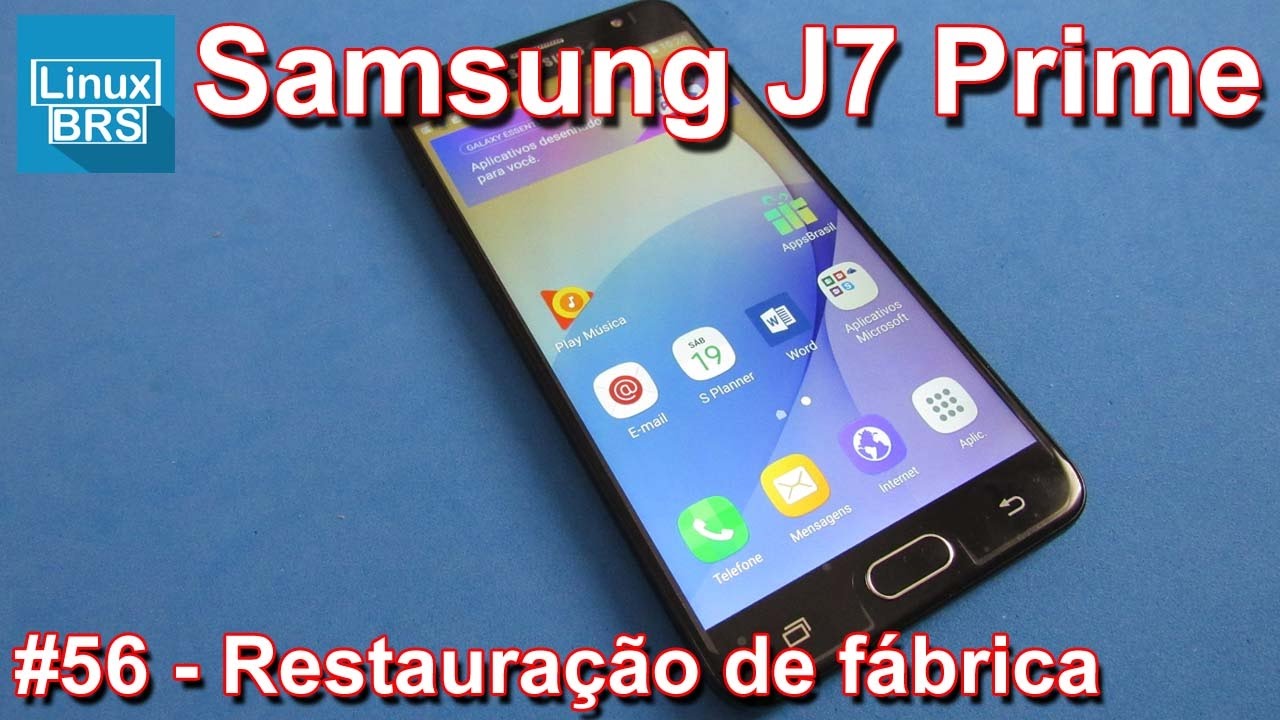 Samsung Galaxy J7 Prime Restauracao De Fabrica Formatando