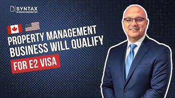 Property Management and Maintenance  Business Will Qualify For E2 Visa