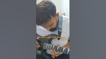 Thumbnail of Lebrock - Call me solo cover   #melodic #rock #metal #guitar