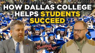 Dallas College's Bold Bet Is Working—Here's Why
