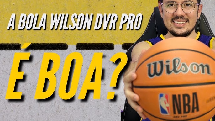 BOLA DE BASQUETE WILSON DRV NBA - VALE A PENA ? 