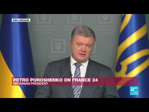 'Putin refuses to talk to me', Ukraine's Poroshenko tells FRANCE 24