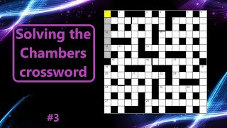 Solving the Chambers cryptic crossword #3