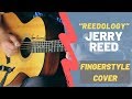 Reedology  jerry reed  cover by danny trent