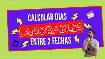 DIAS LABORABLES entre fechas en Excel!! Descubre como calcular los días laborales entre 2 fechas!!