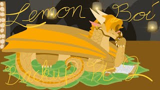 Lemon Boy || Backup Part 2 ||