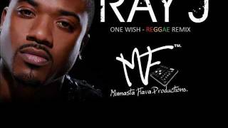 Video thumbnail of "Ray J - One Wish Reggae Remix (Produced by Mixmasta Flava).wmv"