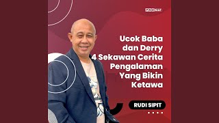 Download Lagu Ucok Baba dan Derry 4 Sekawan Cerita Pengalaman Yang Bikin Ketawa Download Lagu Ucok Baba dan Derry 4 Sekawan Cerita Pengalaman Yang Bikin Ketawa