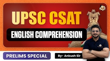 CSAT Solving Reading Comprehension with Ease! For UPSC Prelims 2025