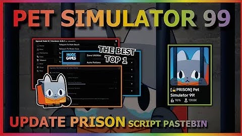 PET SIMULATOR 99 Script Pastebin 2024 UPDATE PRISON AUTO FARM | HATCH NEW EGG & MORE (BEST TOP) 🔒