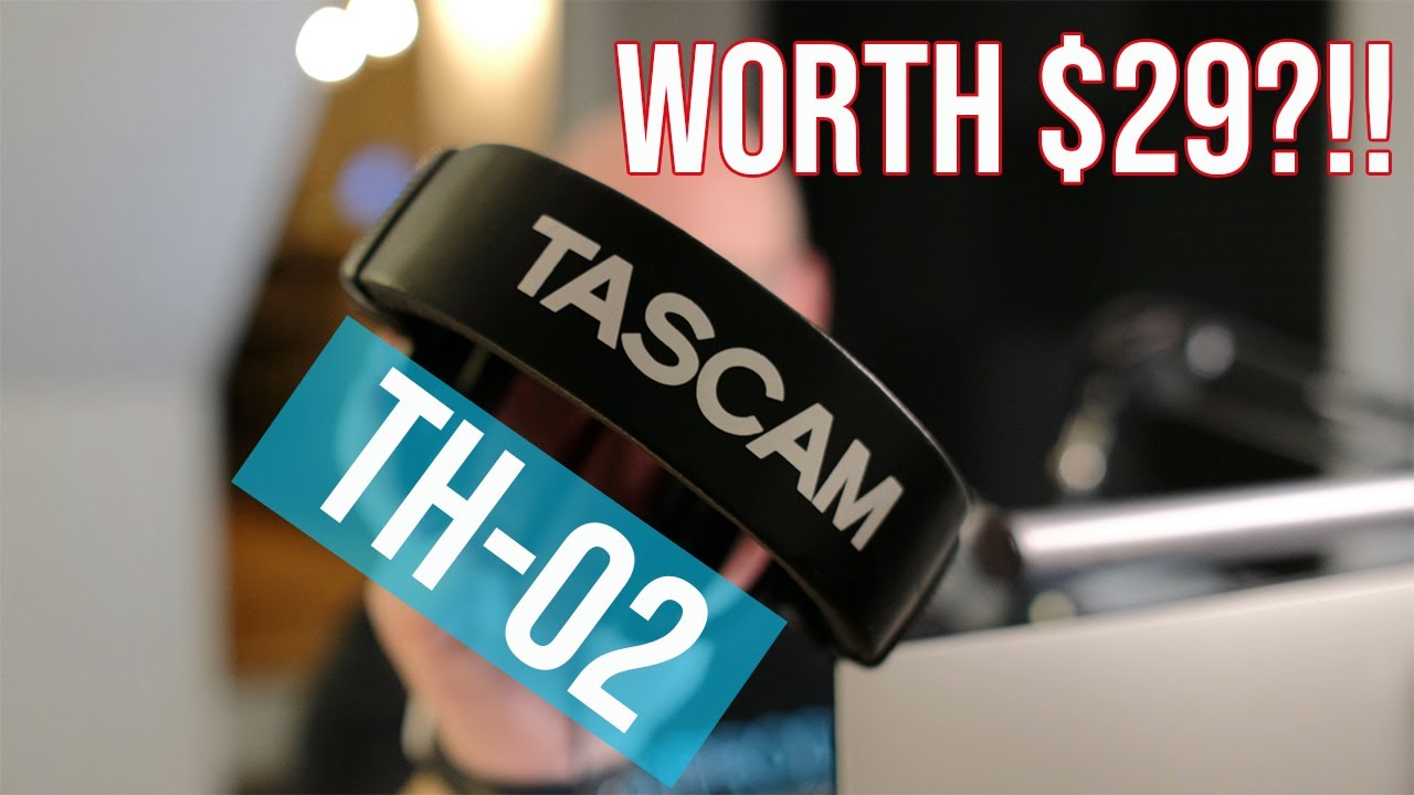 Tascam TH-02 - Best Headphones under $30?!!  Full Review