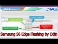 How To Samsung S6 Edge Flashing How To Flash Stock Firmware On Samsung Galaxy S6 Edge By Odin3 mp3