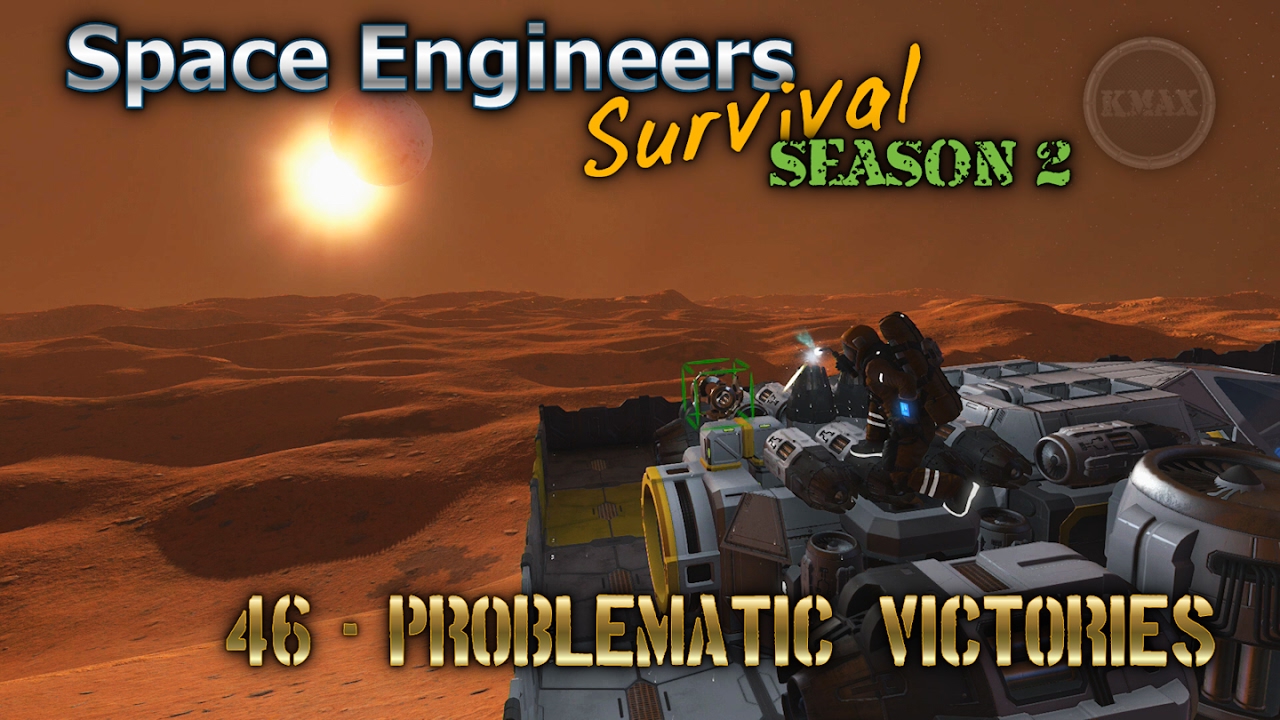 Space Engineers Survival Series - Episode 46 - Problematic Victories ...