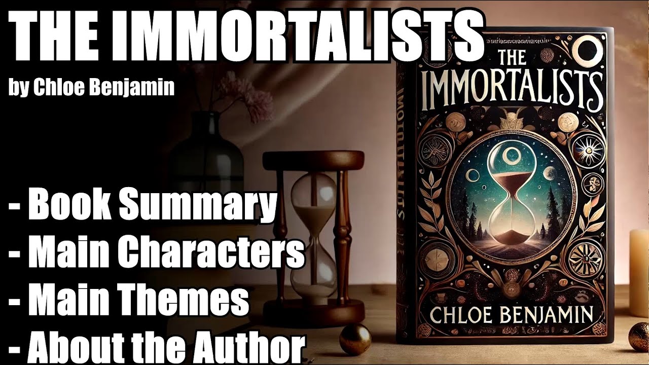 "The Immortalists" by Chloe Benjamin - Book Summary