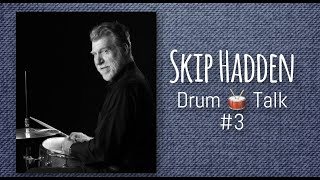 Skip Hadden & Karl Sterling: Drum 