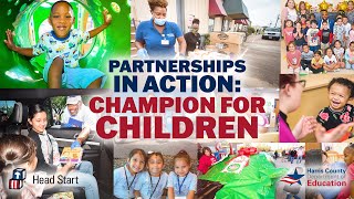 HCDE Head Start Partnerships in Action: Champion for Children