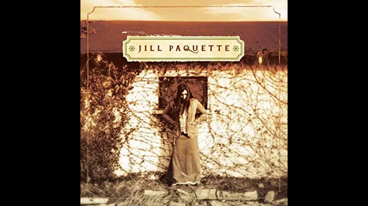 Jill Paquette -  Come to Me