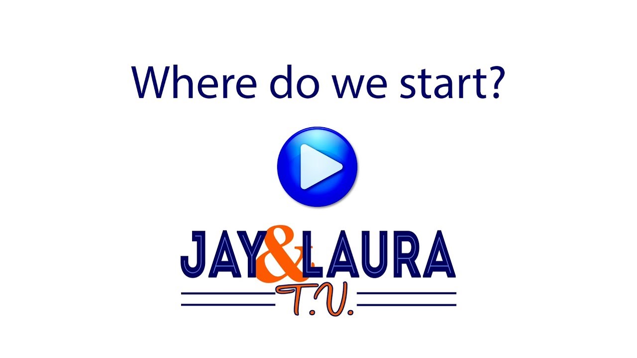 Where do we start? Where do we start?