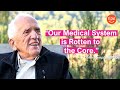 Dr. T. Colin Campbell Interview “Our Medical System is Rotten to the Core” (FULL LENGTH)