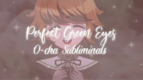 ♡Perfect Green Eyes Subliminal || Forced w/ DNA Coding✿