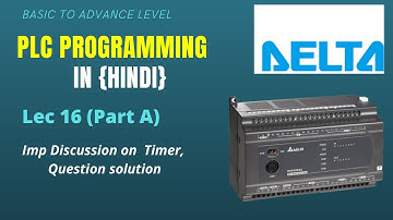Timer based example in delta plc | plc timer example | plc timer programming examples | lecture 16A