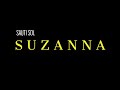 Sauti Sol - Suzanna (Lyrics)