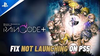 How To Fix Master Detective Archives Rain Code Plus Not Launchingwont Launch Error On Ps5