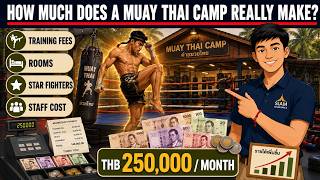 HOW MUCH DOES A MUAY THAI CAMP REALLY MAKE
